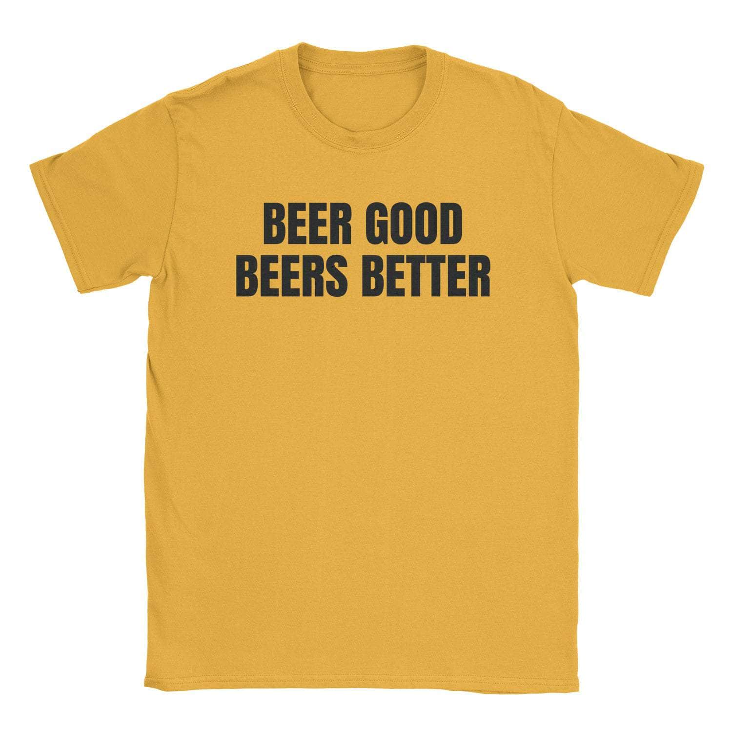 Beers Better T-Shirts, Hoodie, Sweatshirt