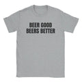 Beers Better T-Shirts, Hoodie, Sweatshirt
