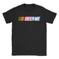 Beer Me T-Shirts, Hoodie, Sweatshirt
