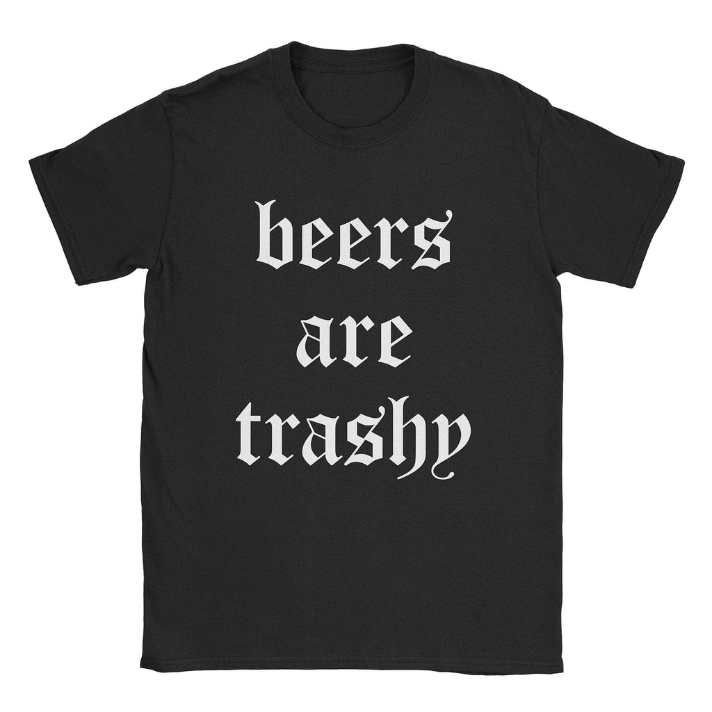 Beers Are Trashy T-Shirts, Hoodie, Sweatshirt