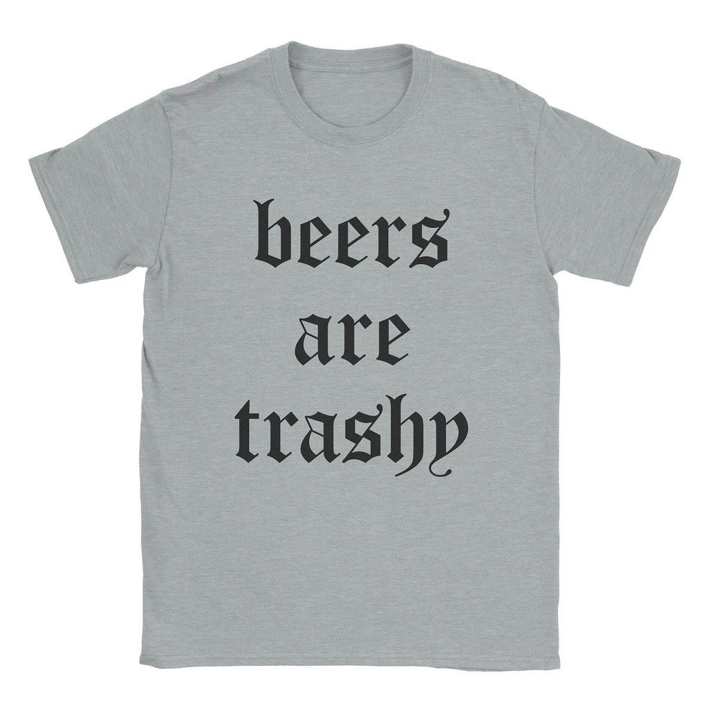 Beers Are Trashy T-Shirts, Hoodie, Sweatshirt