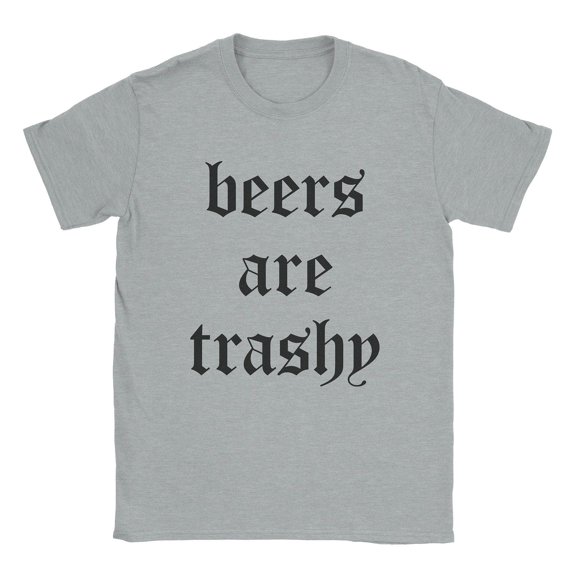 Beers Are Trashy T-Shirts, Hoodie, Sweatshirt