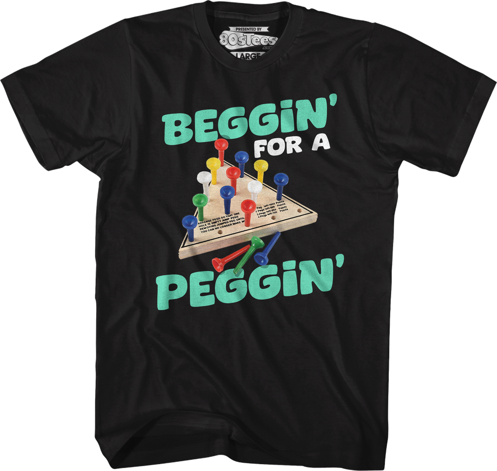 Beggin' For A Peggin' T-Shirt Hoodie, Sweatshirt | CiraTrend.com (Image 1)