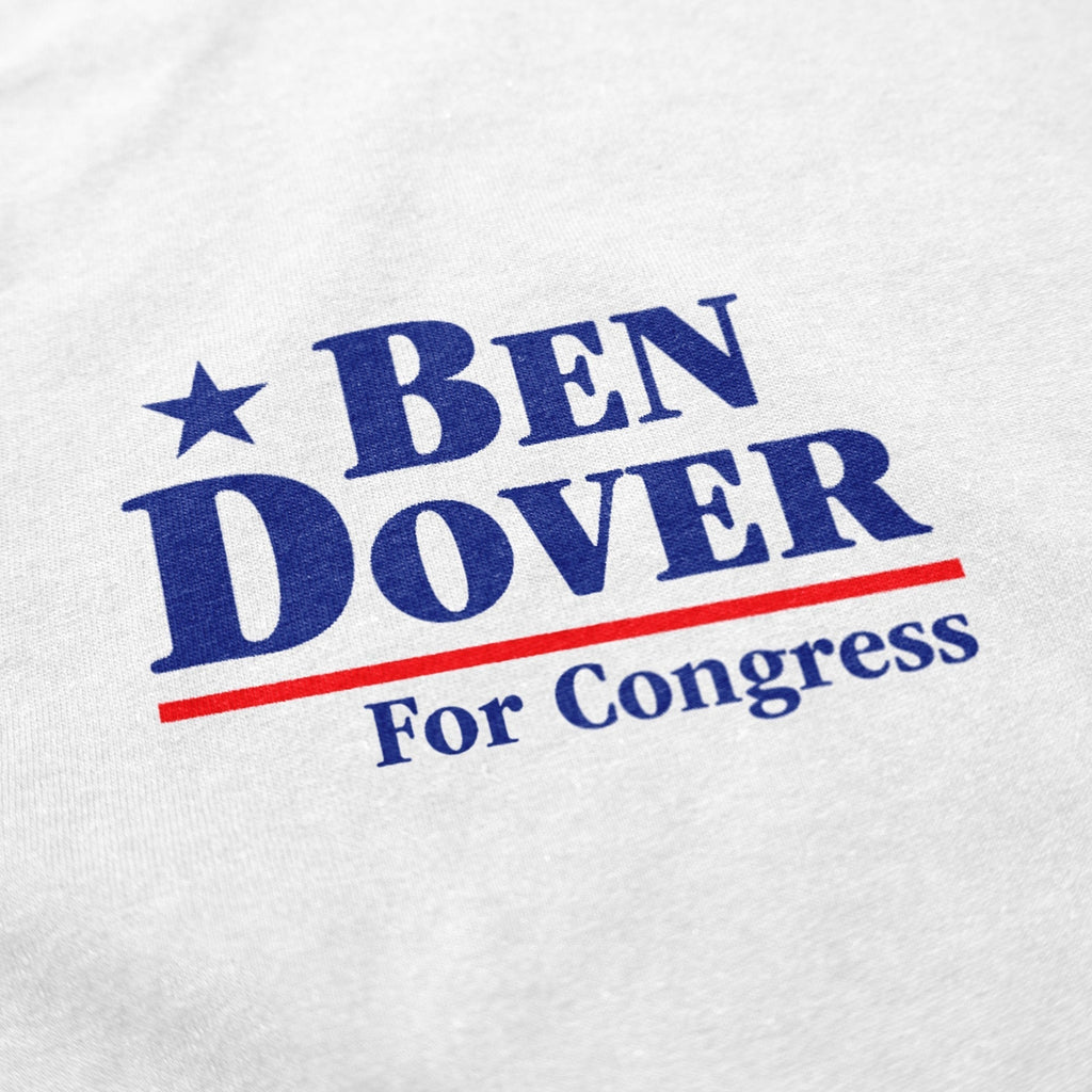 Ben Dover T Shirt Hoodie, Sweatshirt | CiraTrend.com (Image 2)