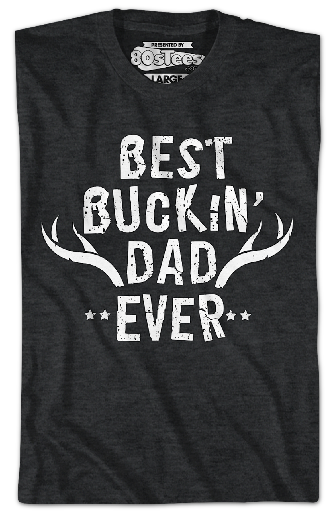 Best Buckin' Dad Ever T-Shirt Hoodie, Sweatshirt | CiraTrend.com (Image 2)