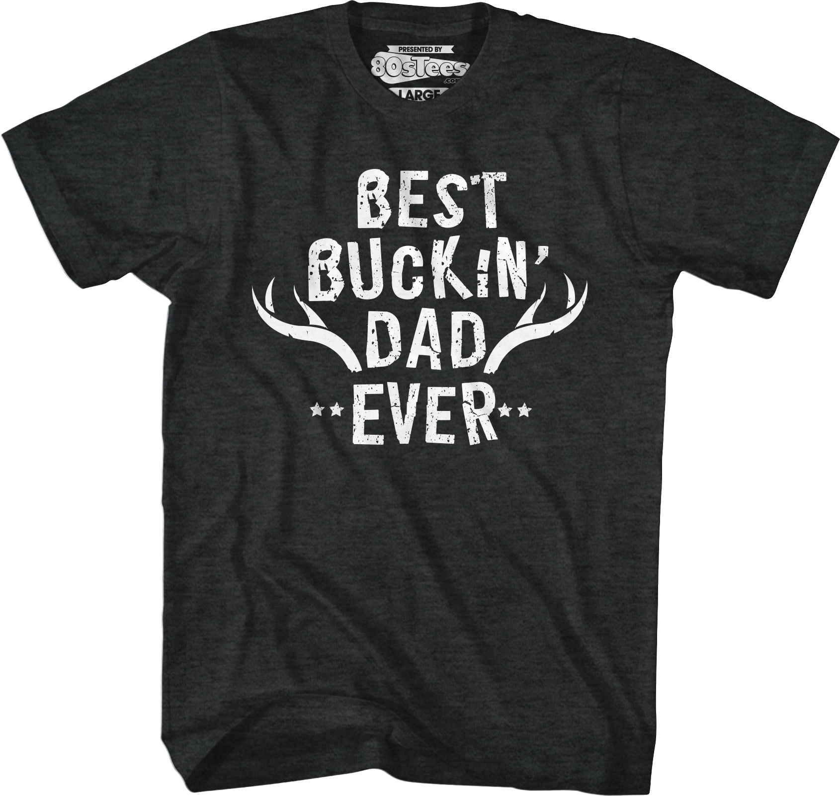Best Buckin' Dad Ever T-Shirt Hoodie, Sweatshirt | CiraTrend.com (Image 1)