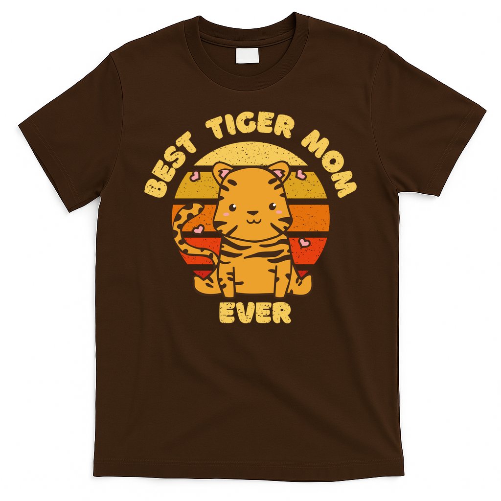Best Tiger Mom Ever T-Shirt
