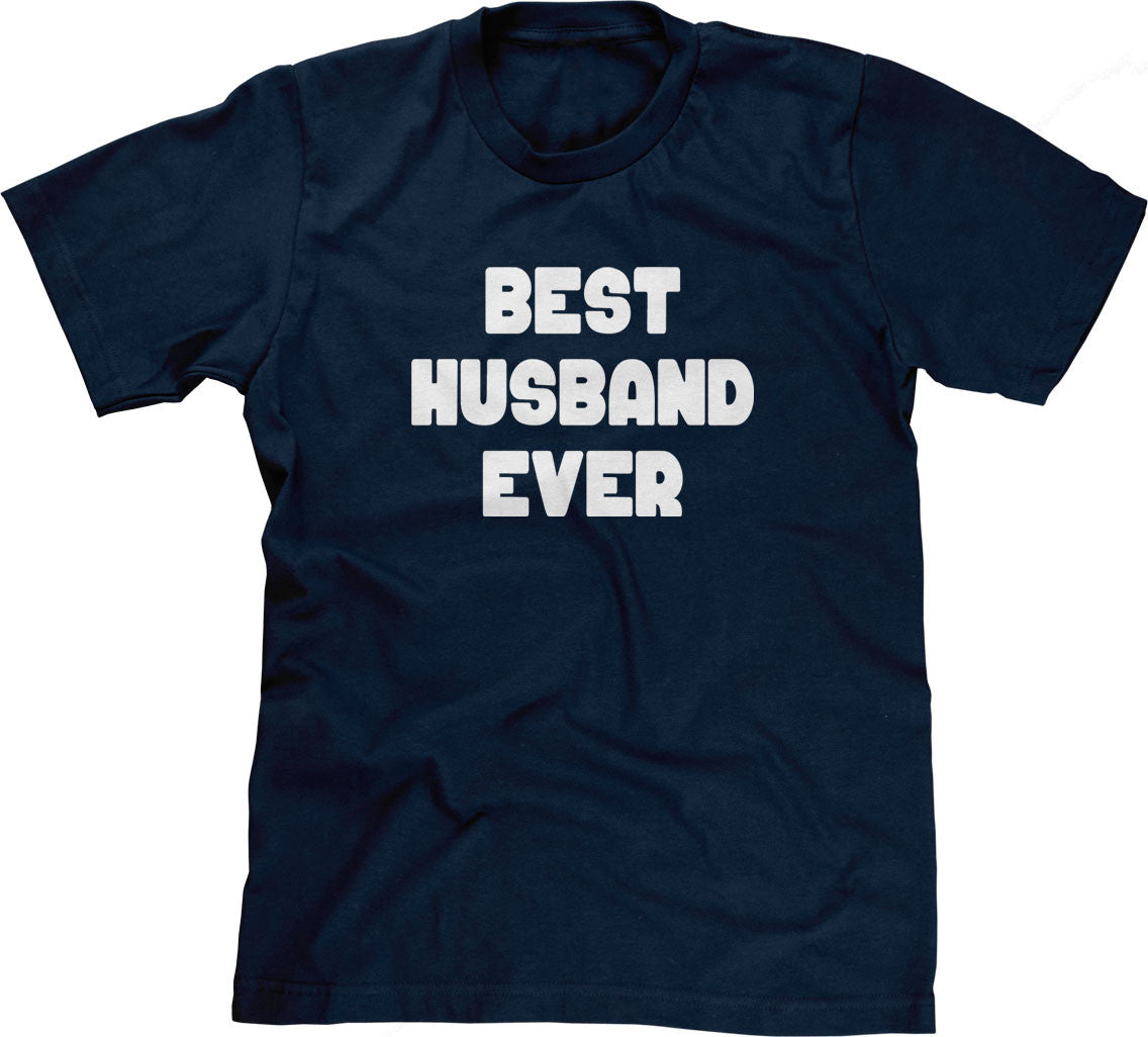 Best Husband Ever T-Shirt Hoodie, Sweatshirt | CiraTrend.com (Image 1)