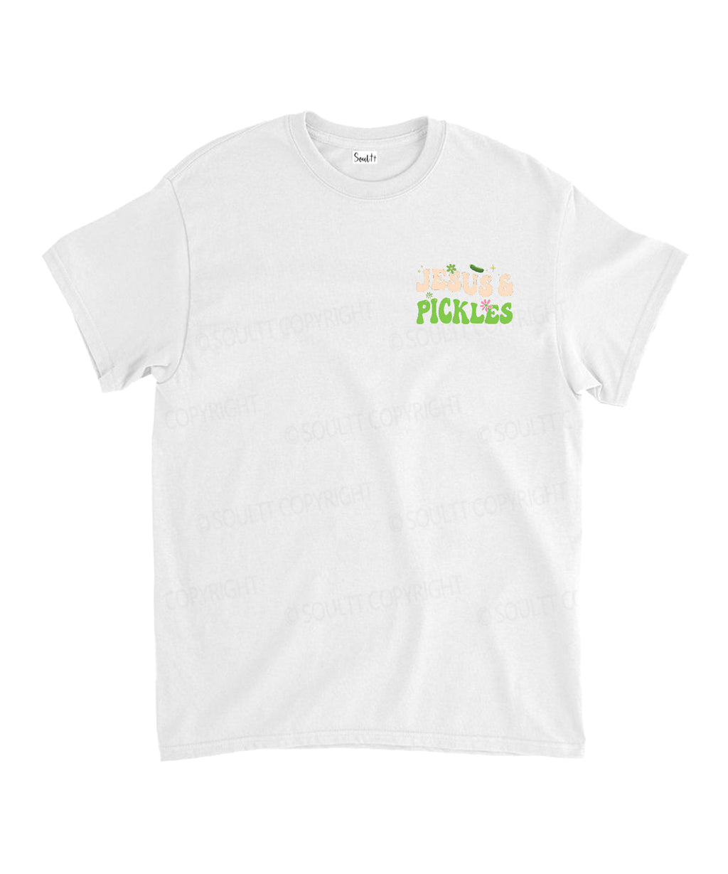 Love Jesus And Love Pickles Double Sided Unisex Cotton Christian T-Shirt Hoodie, Sweatshirt | CiraTrend.com (Image 2)