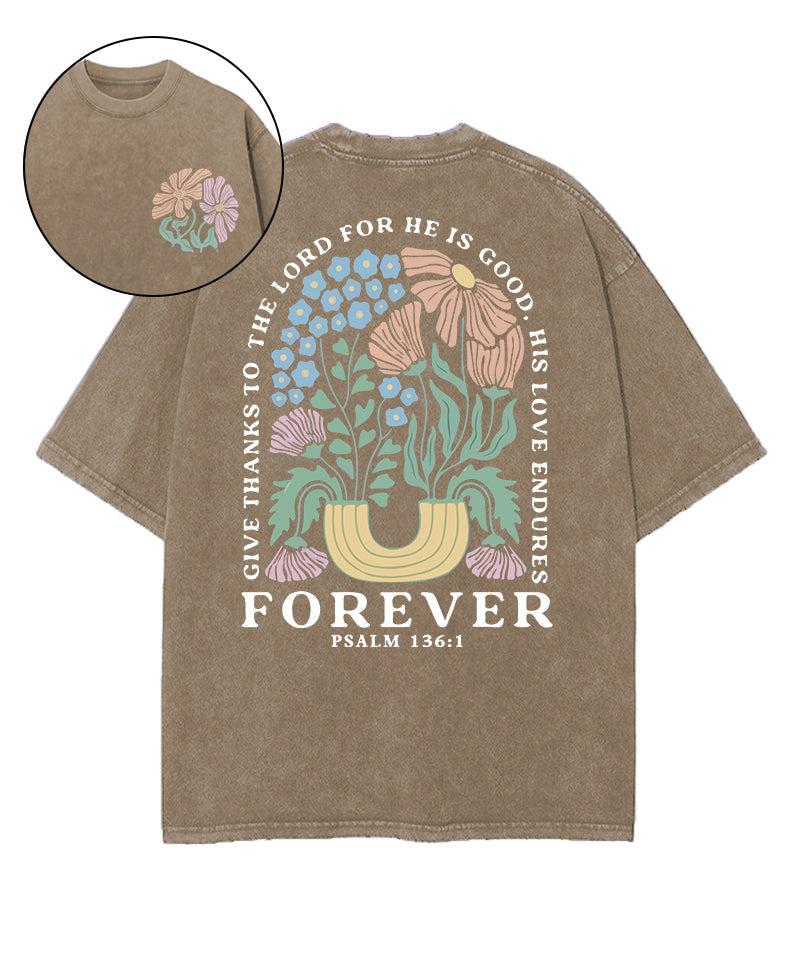 Give Thanks To The Lord Forever Double Sided Washed Christian T-shirt Hoodie, Sweatshirt | CiraTrend.com (Image 1)