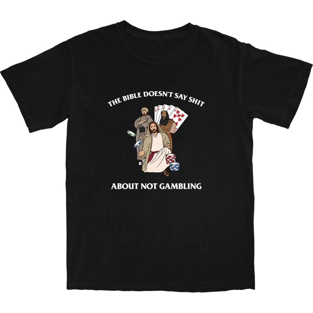 Bible Doesn't Say T Shirt Hoodie, Sweatshirt | CiraTrend.com (Image 1)