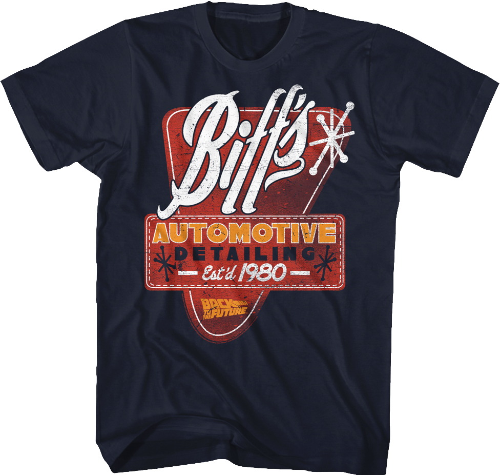 Biff's Automotive Detailing Back To The Future T-Shirt Hoodie, Sweatshirt | CiraTrend.com (Image 1)