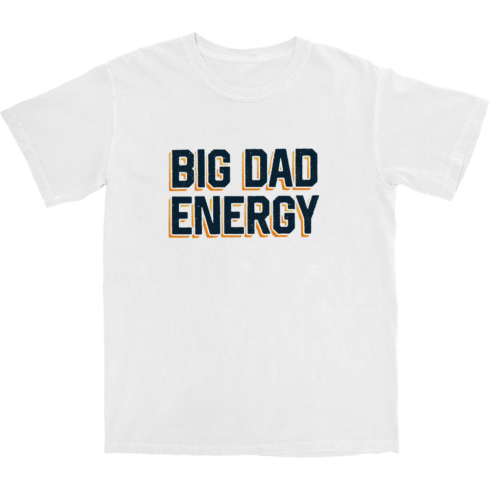 Big Dad Energy T Shirt Hoodie, Sweatshirt | CiraTrend.com (Image 3)