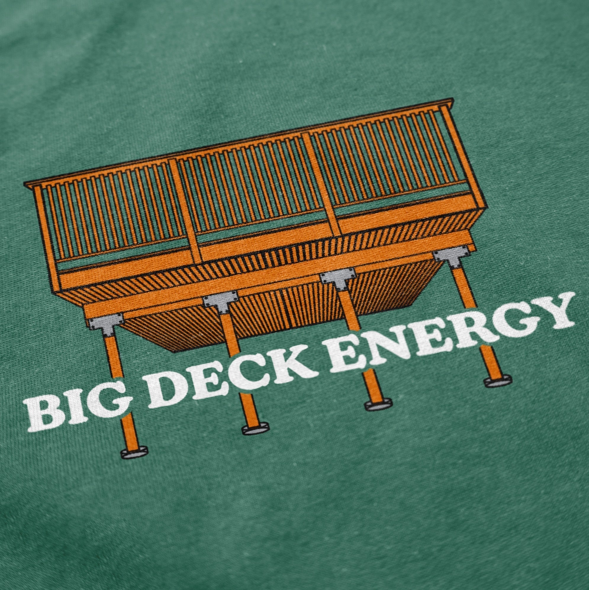 Big Deck Energy T Shirt Hoodie, Sweatshirt | CiraTrend.com (Image 3)