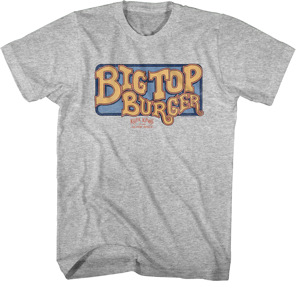 Big Top Burger Killer Klowns From Outer Space T-Shirt Hoodie, Sweatshirt | CiraTrend.com (Image 1)