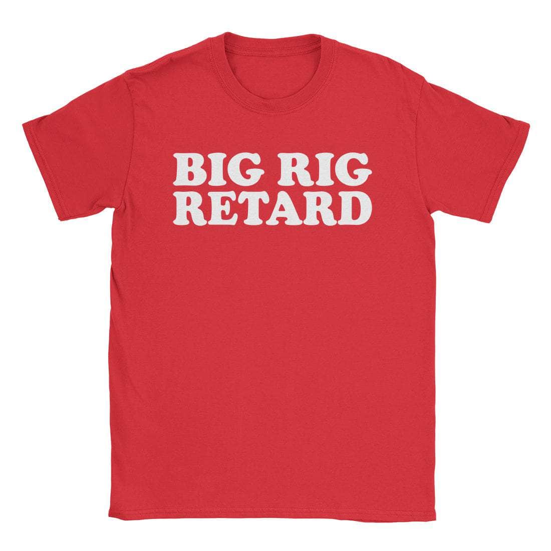 Big Rigtard T-Shirts, Hoodie, Sweatshirt