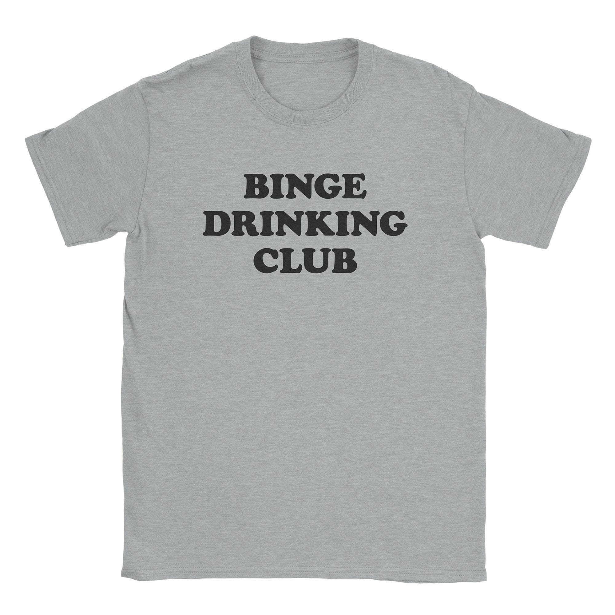 Binge Drinking T-Shirts, Hoodie, Sweatshirt