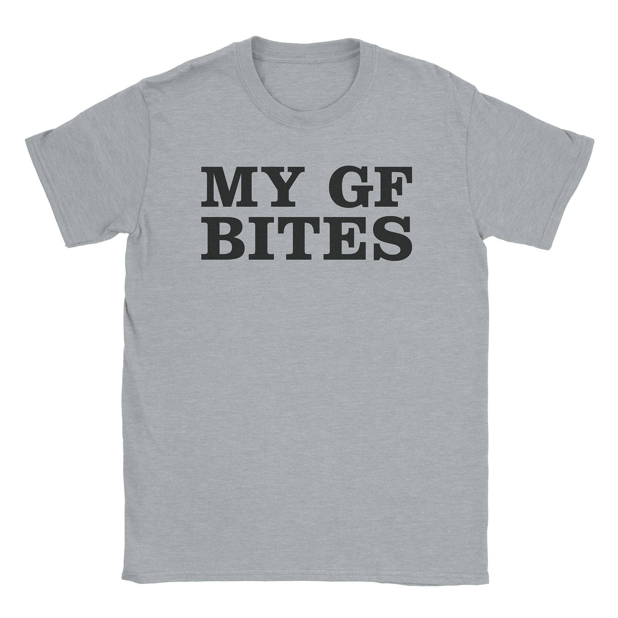 My GF Bites T-Shirt Hoodie, Sweatshirt | CiraTrend.com (Image 1)