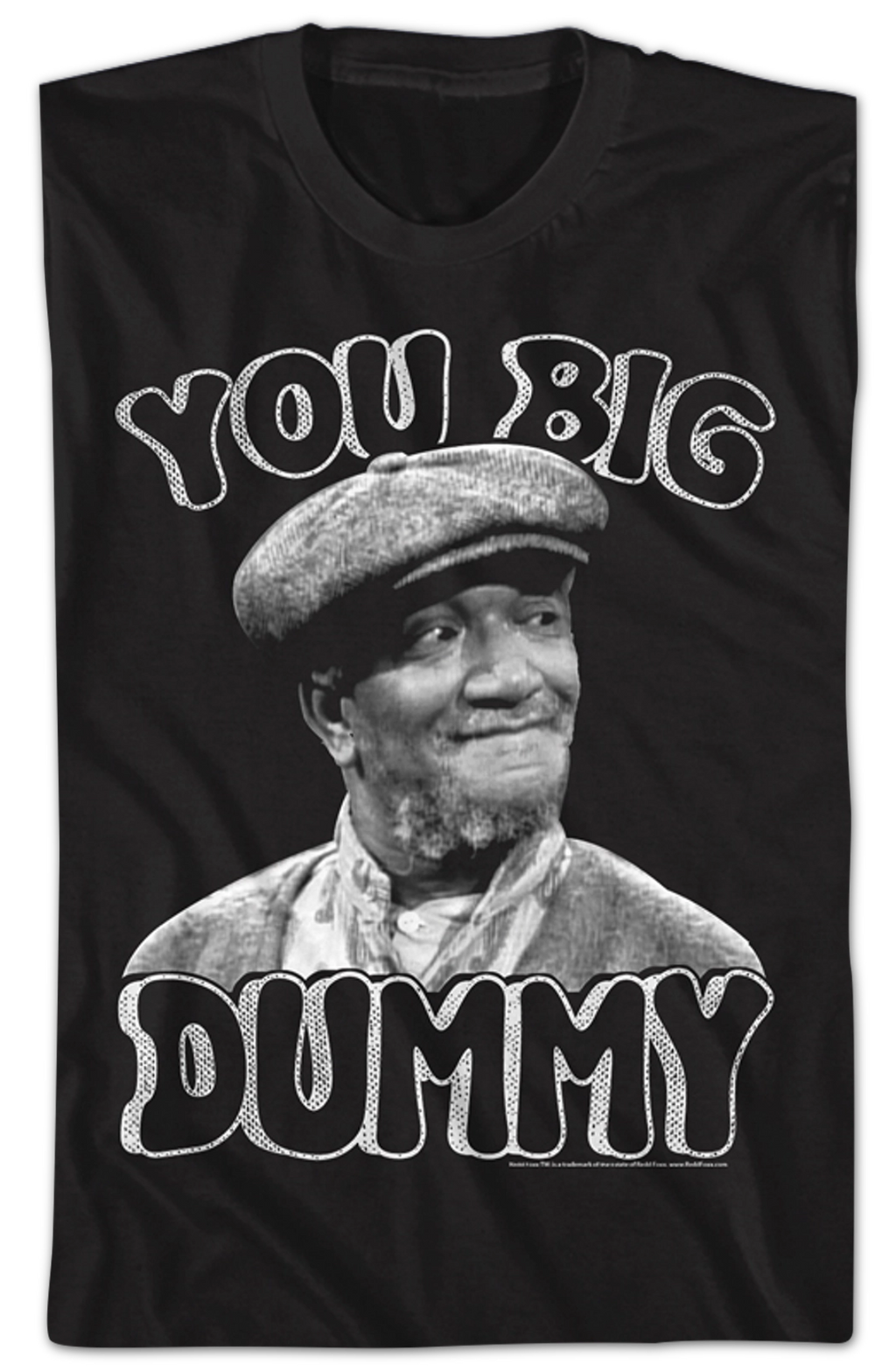Black and White You Big Dummy Sanford and Son T-Shirt Hoodie, Sweatshirt | CiraTrend.com (Image 2)