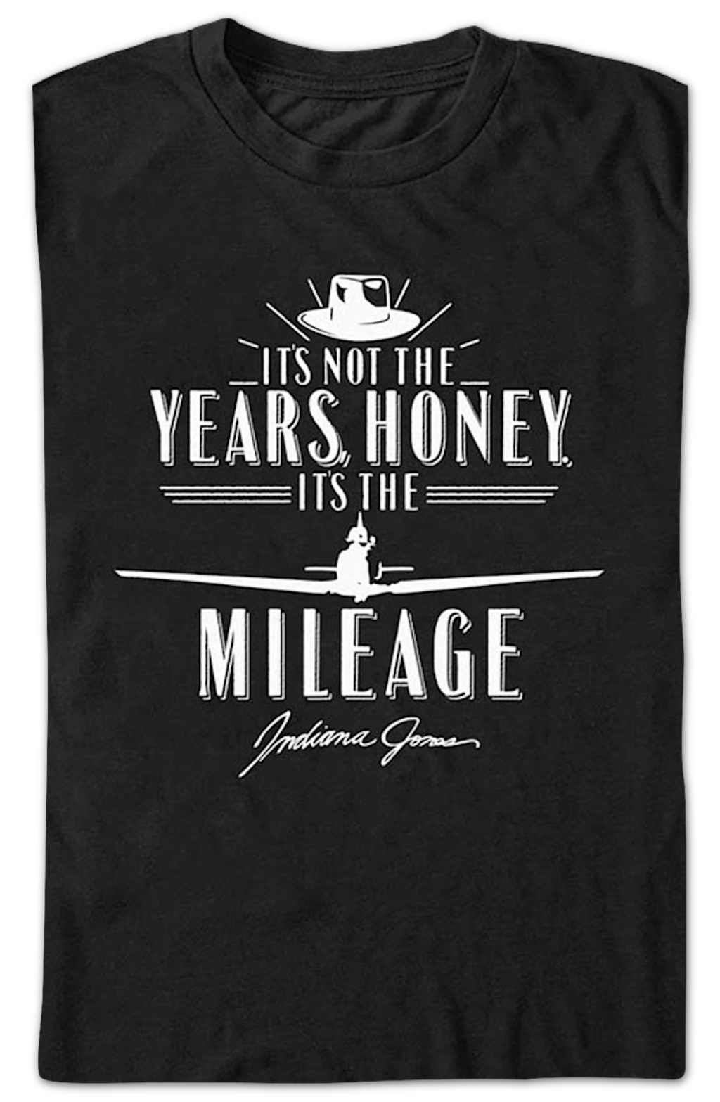 Black It's Not The Years It's The Mileage Indiana Jones T-Shirt Hoodie, Sweatshirt | CiraTrend.com (Image 2)