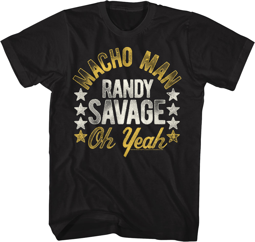 Black Macho Man Randy Savage Oh Yeah Shirt Hoodie, Sweatshirt | CiraTrend.com (Image 1)