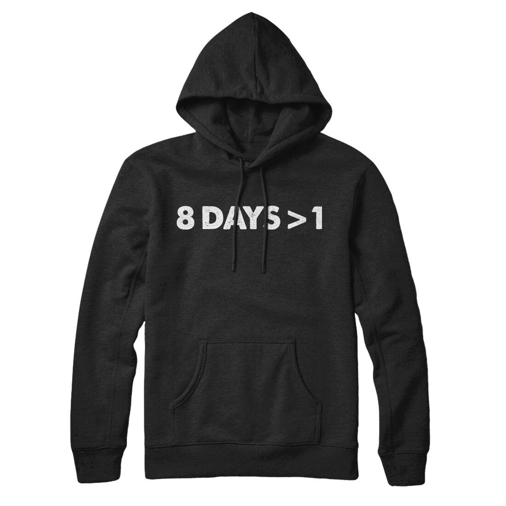 8 Days > 1 Hoodie