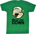 Blow Me Down Popeye T-Shirt Hoodie, Sweatshirt | CiraTrend.com (Image 1)