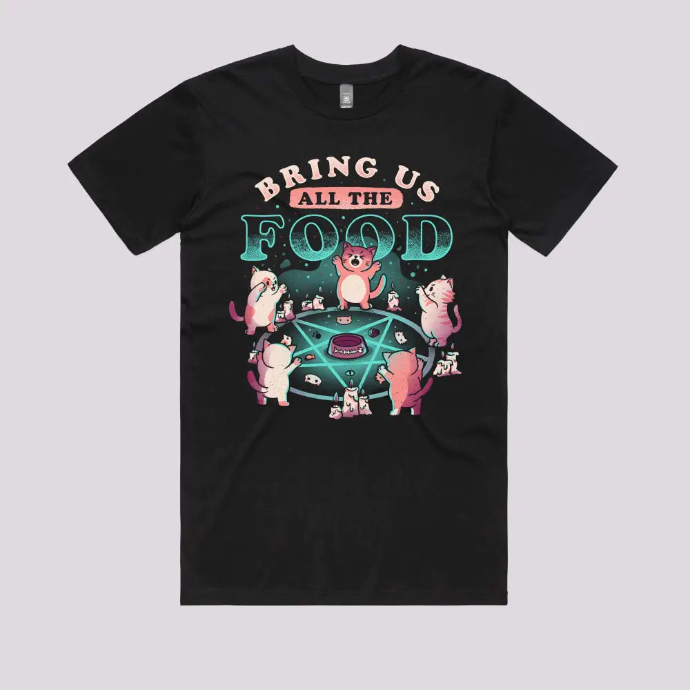 Bring Us All The Food T-Shirt Hoodie, Sweatshirt | CiraTrend.com (Image 2)