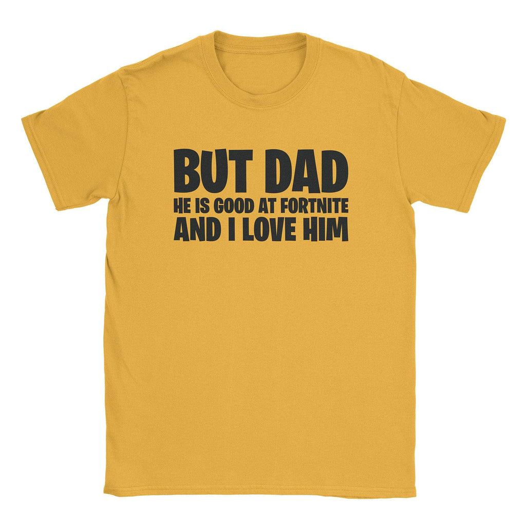 But Dad T-Shirts, Hoodie, Sweatshirt