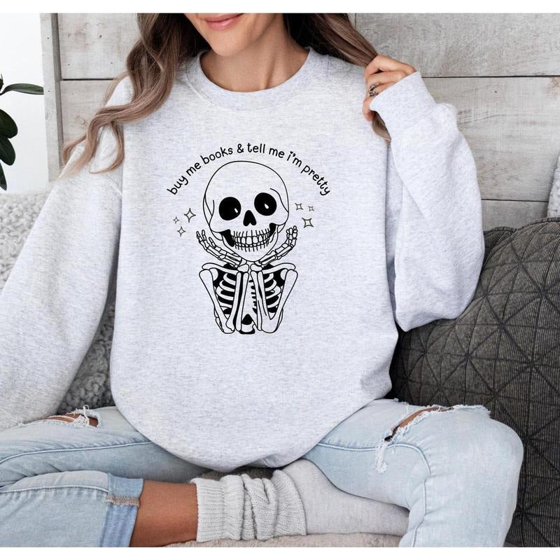 buy me books & tell me i'm pretty GILDAN unisex sweatshirt T-Shirts, Hoodie | CiraTrend.com