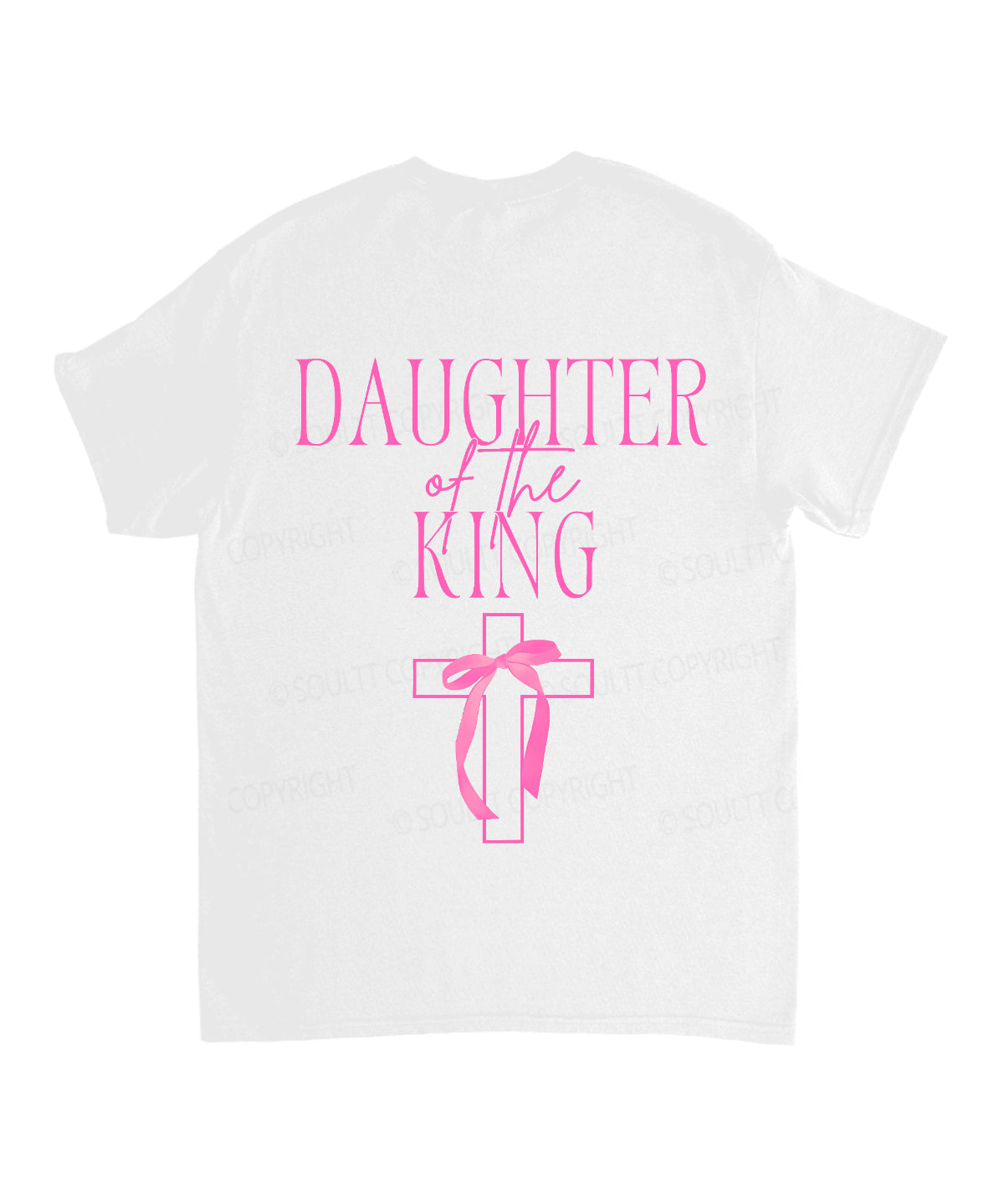 Daughter King Double Sided Cotton Christian T-Shirts, Hoodie, Sweatshirt