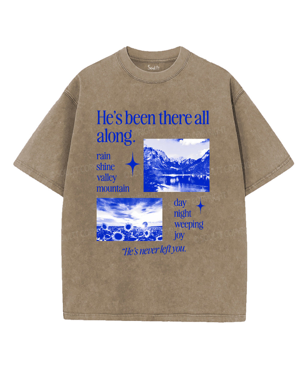 He Never Left You Washed Christian T-Shirts, Hoodie, Sweatshirt
