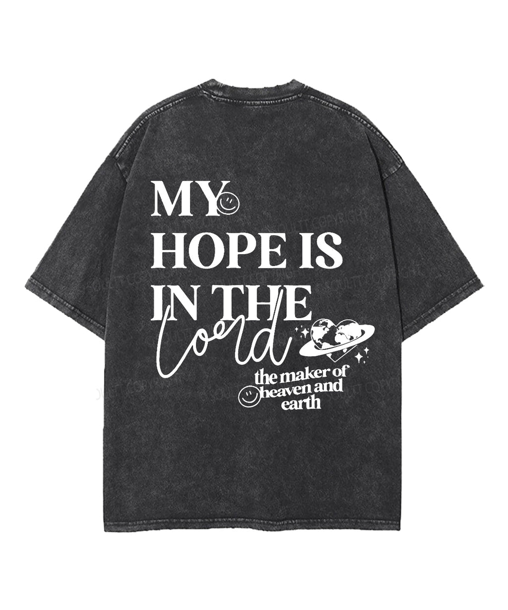My Hope Is In The Lord Double Sided Washed Christian T-shirt Hoodie, Sweatshirt | CiraTrend.com (Image 5)