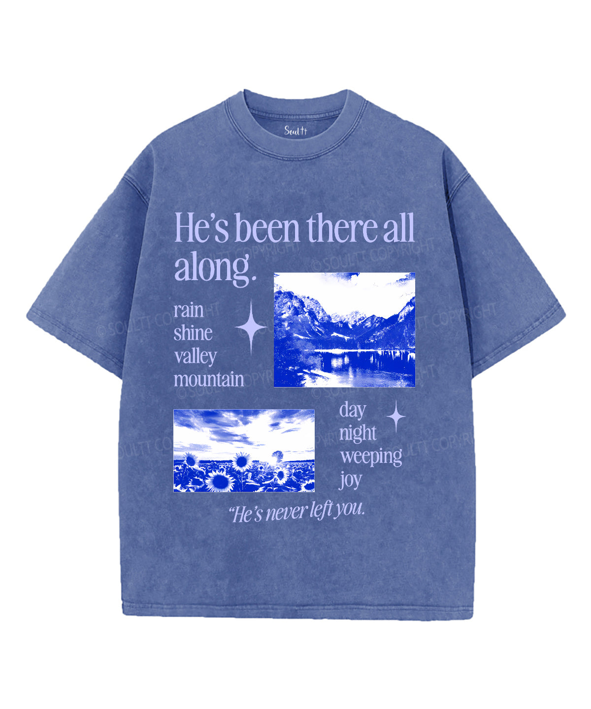He'S Been There All Along Washed Christian T-Shirts, Hoodie, Sweatshirt