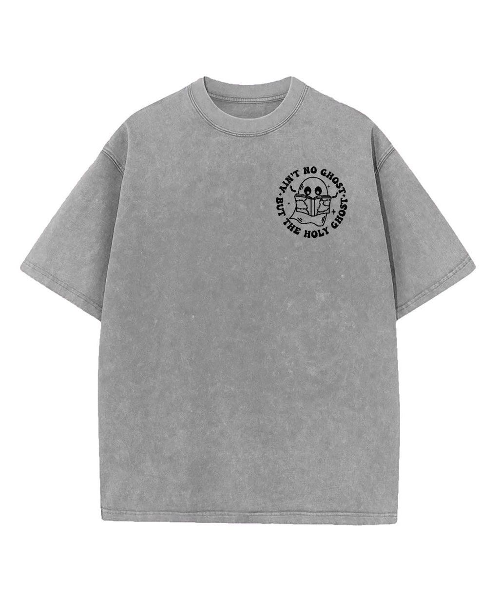 Ain't Ghost But The Holy Ghost Double Sided Washed Christian T-shirt Hoodie, Sweatshirt | CiraTrend.com (Image 5)