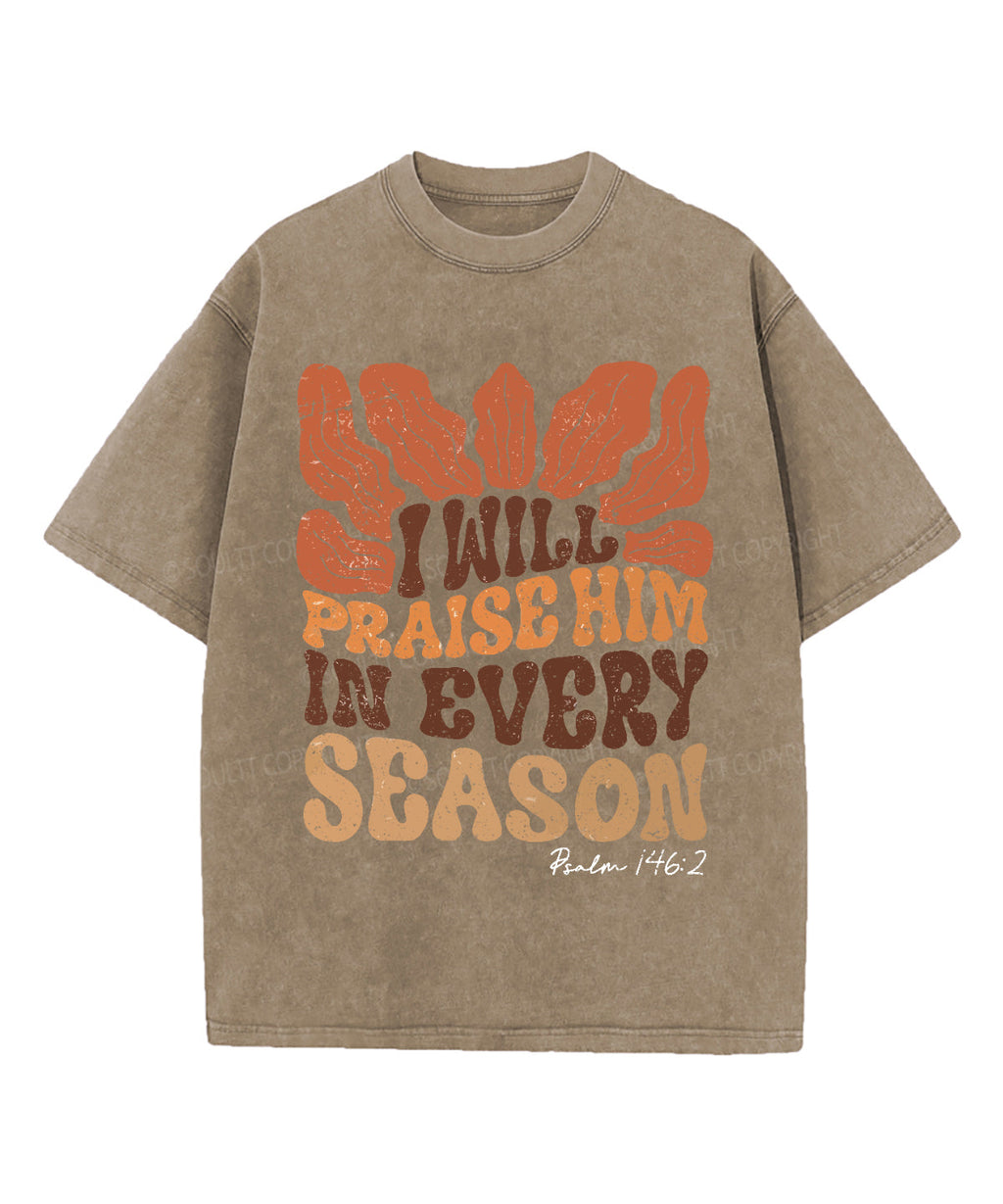 I Will Praise Hime Washed Christian T-shirt Hoodie, Sweatshirt | CiraTrend.com (Image 5)