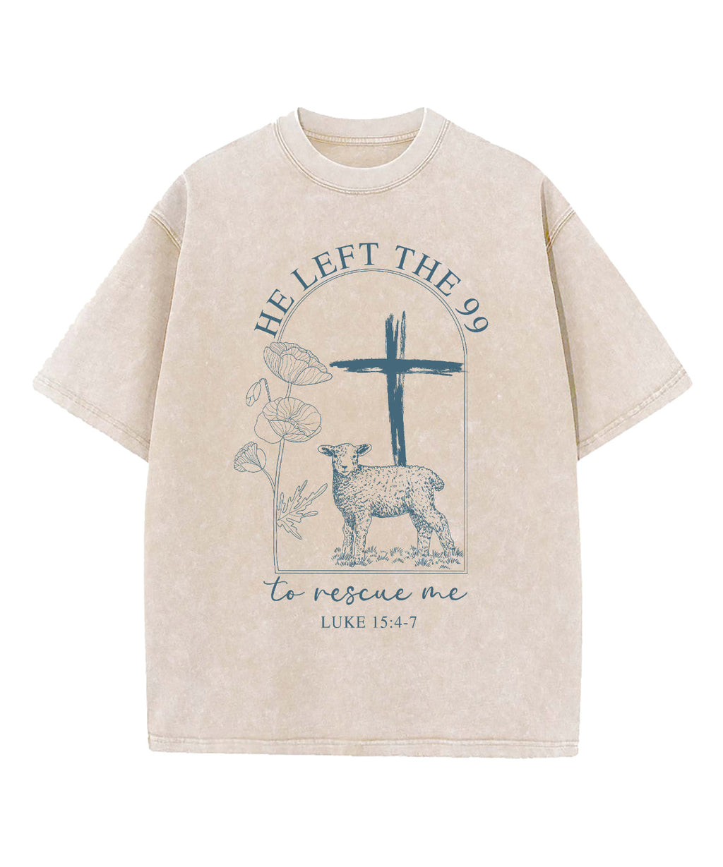 He Left The 99 Washed Christian T-shirt Hoodie, Sweatshirt | CiraTrend.com (Image 2)