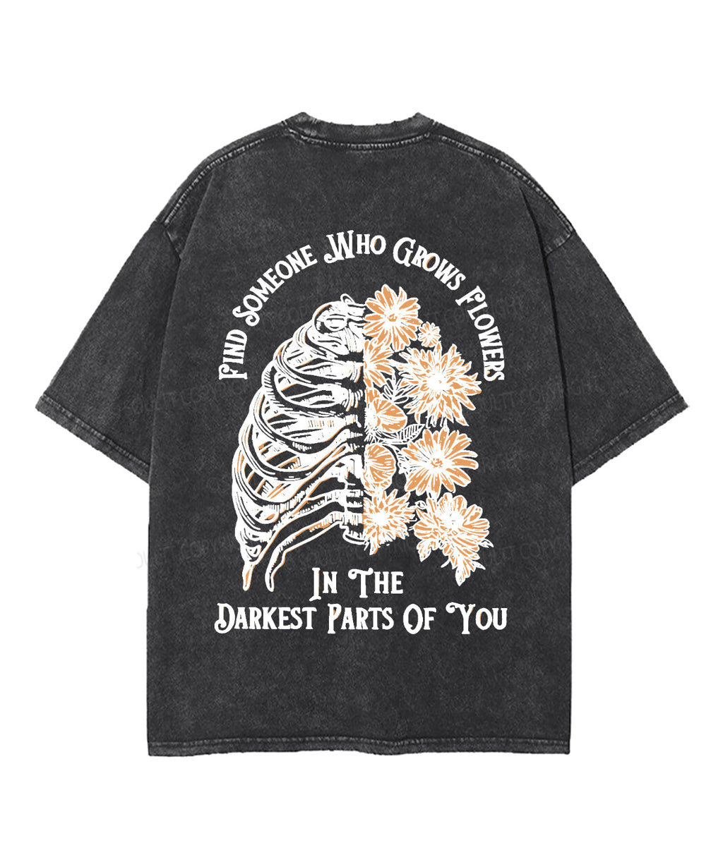 Find Someone Who Grows Flowers Double Sided Unisex Washed Christian T-shirt Hoodie, Sweatshirt | CiraTrend.com (Image 5)