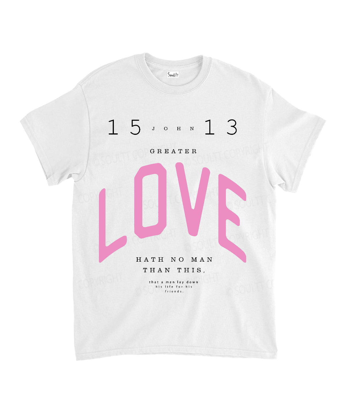 Greater Love Unisex Cotton Christian T-Shirt Hoodie, Sweatshirt | CiraTrend.com (Image 1)