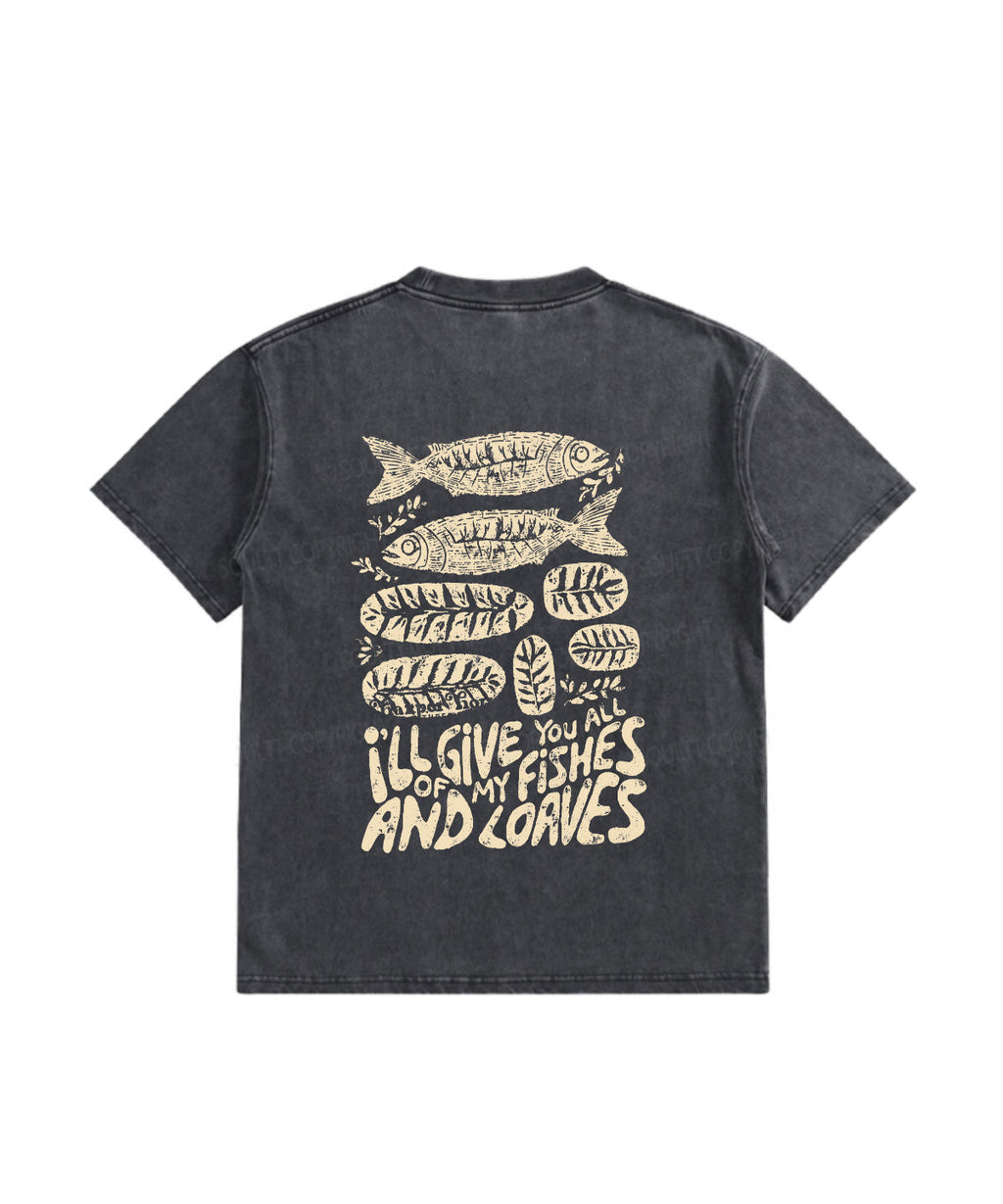 My Fishes Loaves Double Sided Washed Christian T-Shirts, Hoodie, Sweatshirt