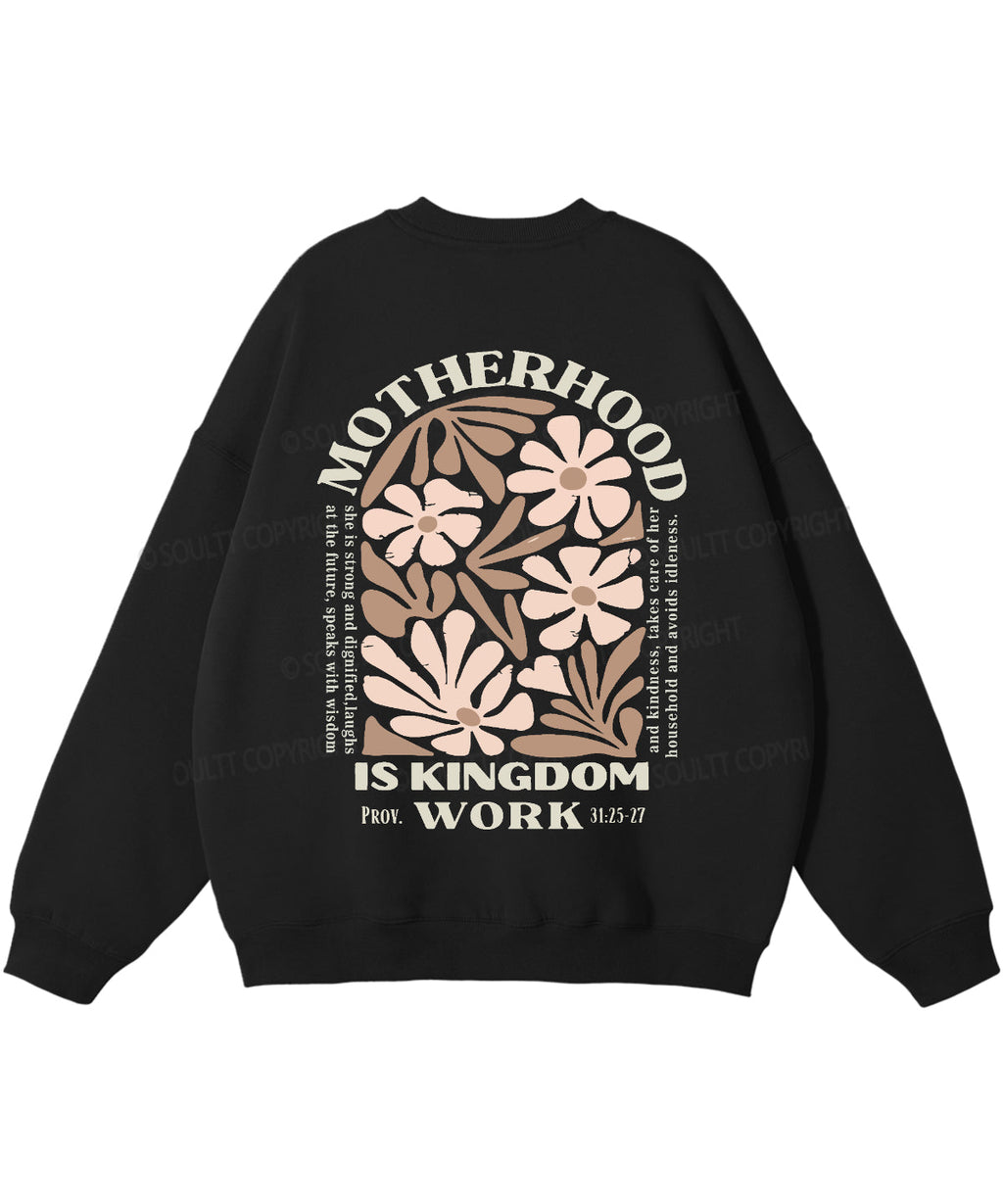 Motherhood Is Kingdom Work Double Sided Cotton Christian Sweatshirt T-Shirts, Hoodie | CiraTrend.com (Image 3)