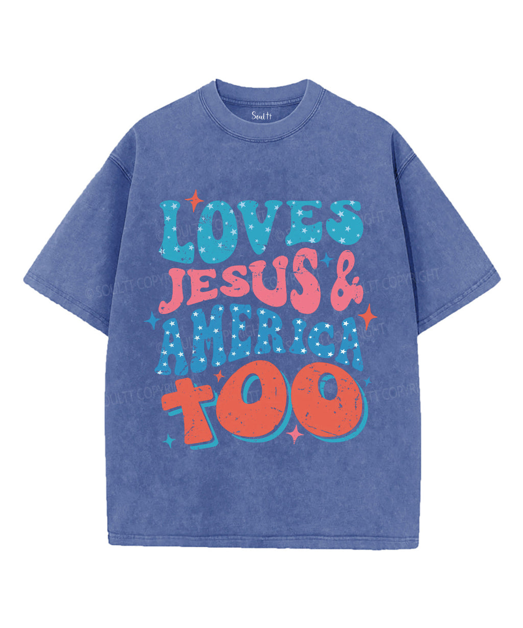 Loves Jesus & America Too Unisex Washed Christian T-shirt Hoodie, Sweatshirt | CiraTrend.com (Image 3)