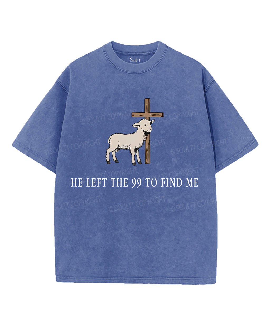 He Left the 99 to Find Me Unisex Washed Christian T-shirt Hoodie, Sweatshirt | CiraTrend.com (Image 4)