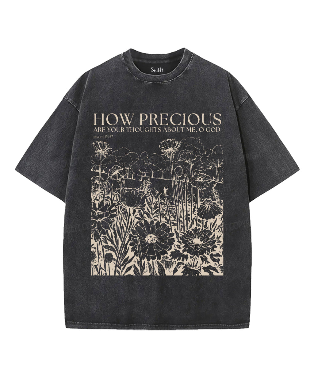 How Precious Are Your Thoughts About Me Washed Christian Style001 T-Shirts, Hoodie, Sweatshirt