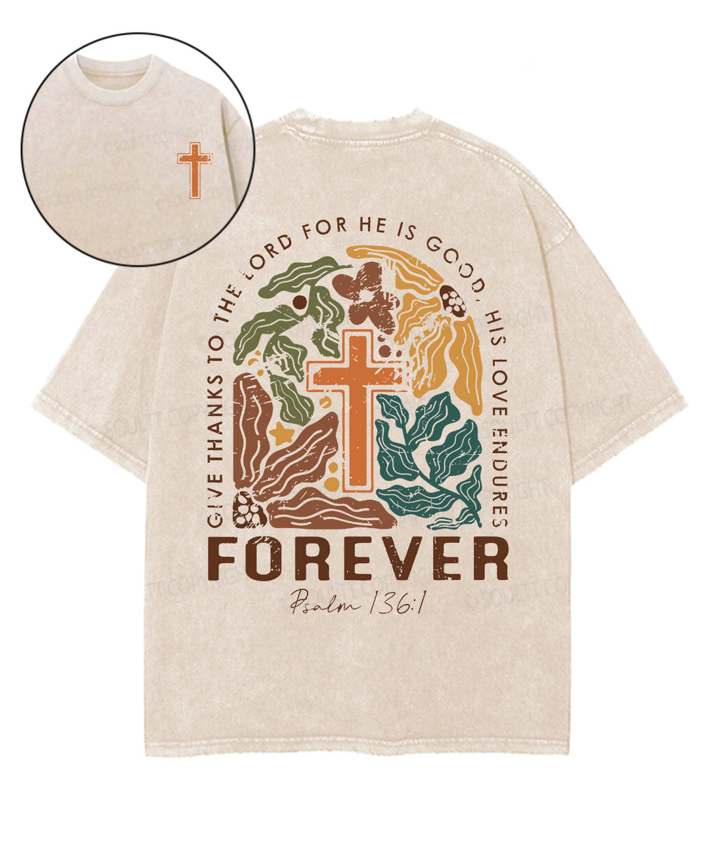 Give Thanks To The Lord Double Sised Unisex Washed Christian T-shirt Style002 Hoodie, Sweatshirt | CiraTrend.com (Image 1)