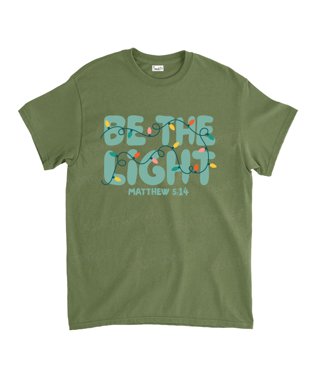 Be The Light Unisex Cotton Christian T-Shirt Style001 Hoodie, Sweatshirt | CiraTrend.com (Image 5)