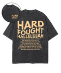 Hard Fought Hallelujah Double Sided Washed Christian T-Shirts, Hoodie, Sweatshirt