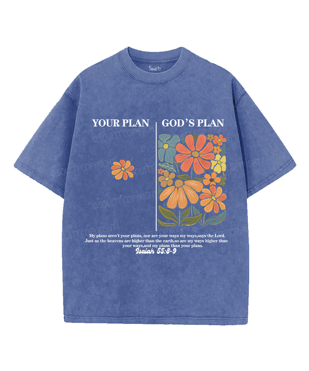 Your PlanÃ¯Â¼Å“God'S Plan Washed Christian Style001 T-Shirts, Hoodie, Sweatshirt
