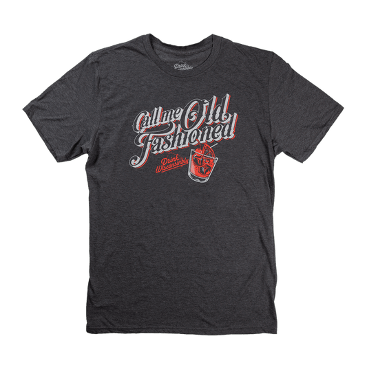 "Call Me Old Fashioned" T-Shirt