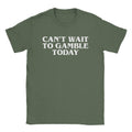 Gamble Today T-Shirts, Hoodie, Sweatshirt